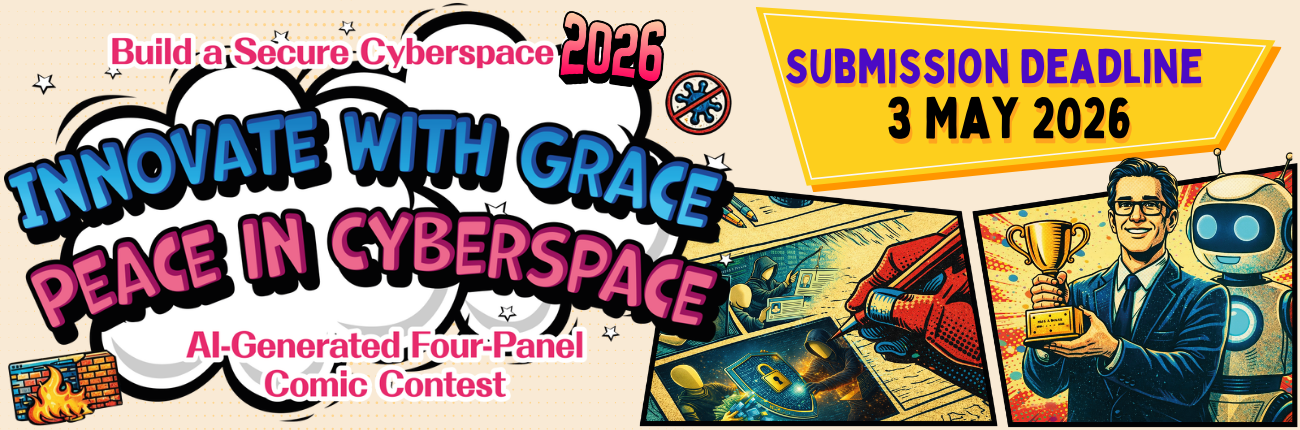 Build a Secure Cyberspace 2026 - “Innovate with Grace, Peace in Cyberspace” AI-Generated Four-Panel Comic Contest