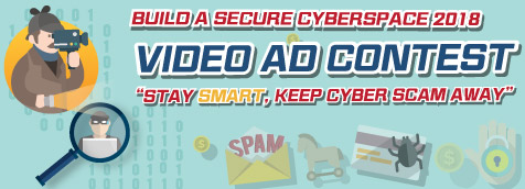 Online Voting for the “Stay Smart, Keep Cyber Scams Away” Video Ad Contest Most Favourite Online Award