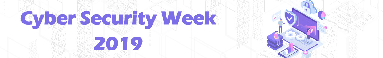 Cyber Security Week 2019