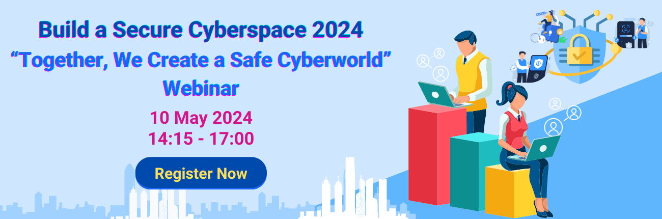 “Together, We Create a Safe Cyberworld” Webinar