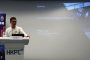 Mr. Nelson Yuen, Microsoft Hong Kong Limited, delivers “How Enterprise Tackles Phishing”